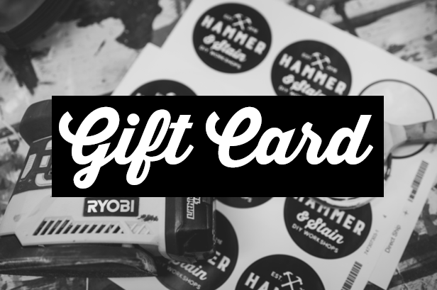 Hammer & Stain Coulee Gift Card